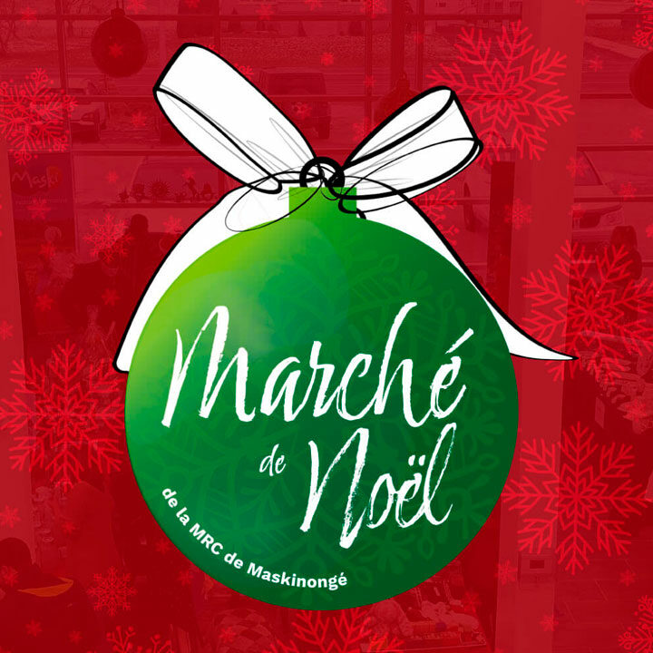 Marché de Noël de la MRC de Maskinongé - Visuel