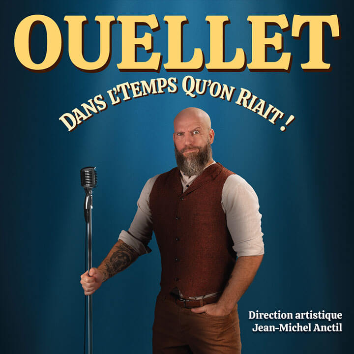 Ouellet, humoriste