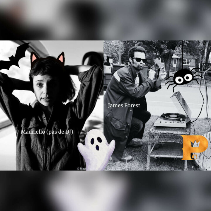 Soirée Halloween avec Muriello (pas DJ) et James Forest Soirée Halloween avec Muriello (pas DJ) et James Forest